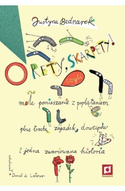 O rety, skarpety! Małe pomieszanie z poplątaniem..