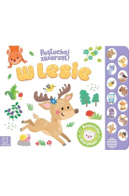 Posłuchaj zwierząt! W lesie
