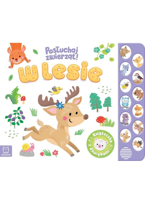 Posłuchaj zwierząt! W lesie