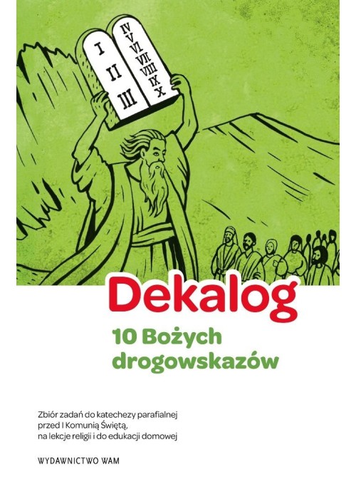 Dekalog - 10 Bożych drogowskazów