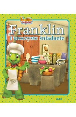 Franklin i przyjaciele. Franklin i uroczyste...