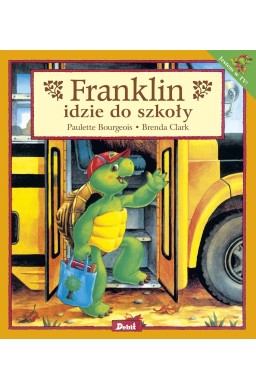 Franklin. Franklin idzie do szkoły