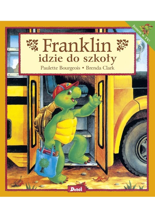 Franklin. Franklin idzie do szkoły