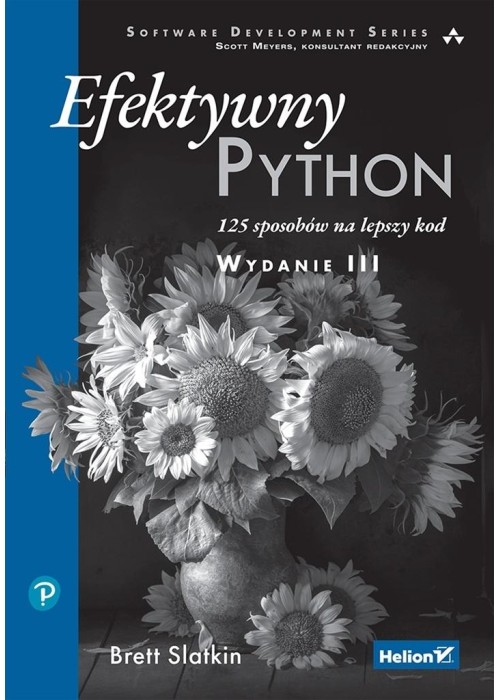 Efektywny Python. 125 sposobów na lepszy kod w.3