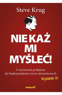 Nie każ mi myśleć! O życiowym podejściu w.3