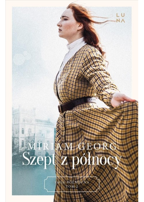 Saga północna T.2 Szept z północy