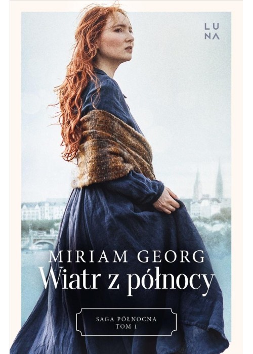Saga północna T.1 Wiatr z północy