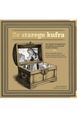 Ze starego kufra