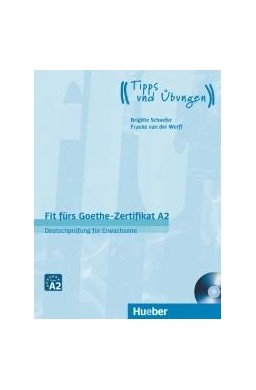 Fit furs Goethe-Zertifikat A2 + CD