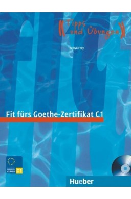Fit furs Goethe-Zertifikat C1 + CD