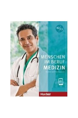 Menschen im Beruf - Medizin B2/C1 + online