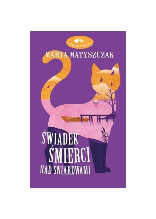 Kryminał z pazurem T.4 Świadek śmierci nad...