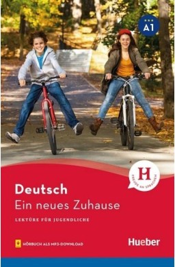 Lekture fur Jugendliche - Ein neues Zuhause