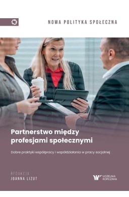 Partnerstwo między profesjami społecznymi