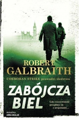 Cormoran Strike T.4 Zabójcza biel