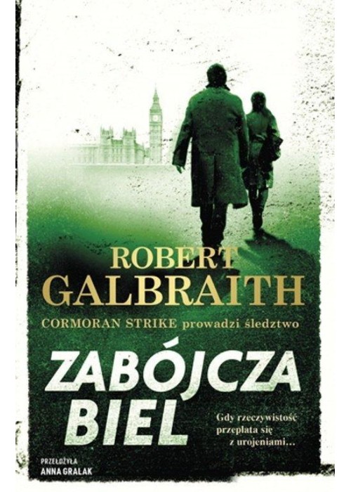 Cormoran Strike T.4 Zabójcza biel