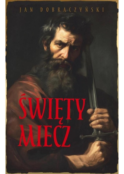 Święty miecz (barwione brzegi)