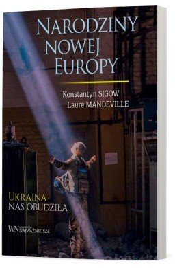 Narodziny nowej Europy