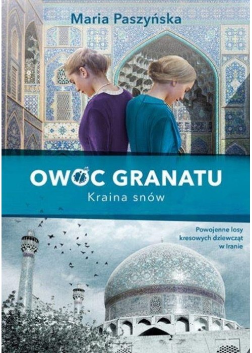 Owoc granatu. Kraina snów