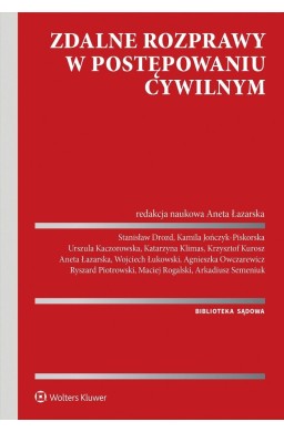 Zdalne rozprawy w postępowaniu cywilnym