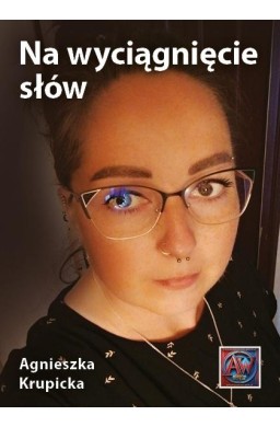 Na wyciągnięcie słów