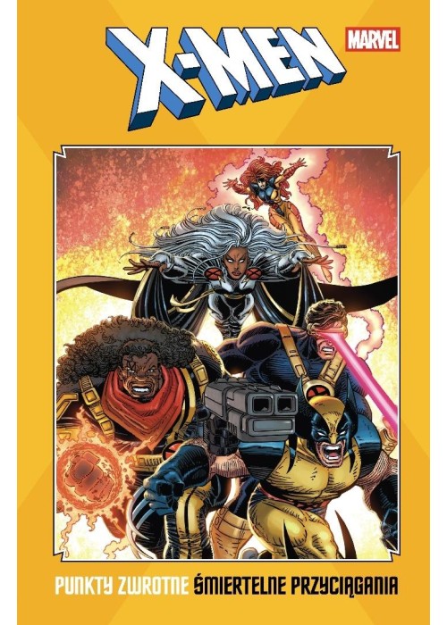 X-Men. Punkty zwrotne. Śmiertelne przyciągania
