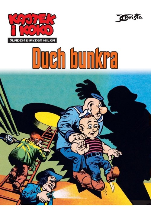 Kajtek i Koko, Śladem białego wilka T.1 Duch...