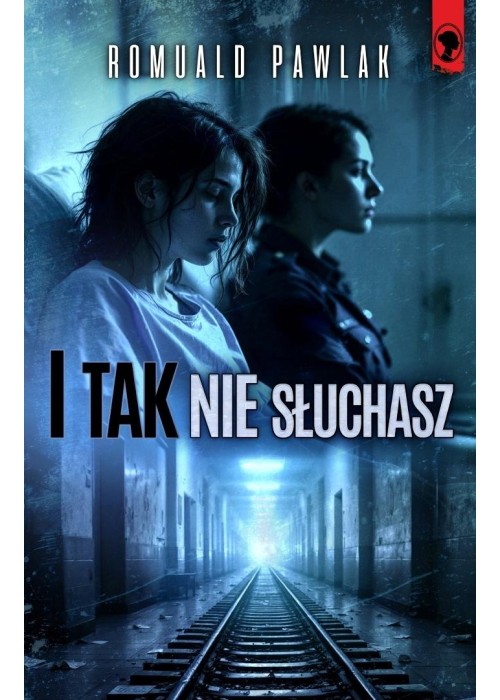 I tak nie słuchasz
