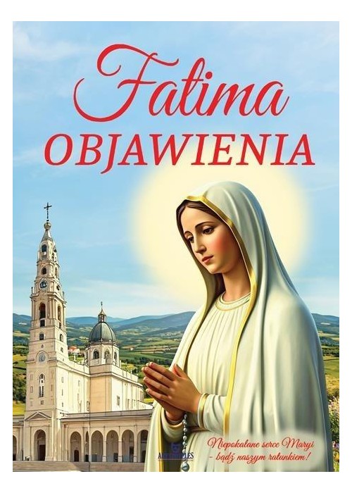 Fatima - miejsce niezwykłe..