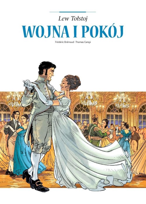 Adaptacje literatury. Wojna i pokój