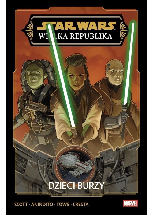 Star Wars. Wielka Republika. Faza III. T.1