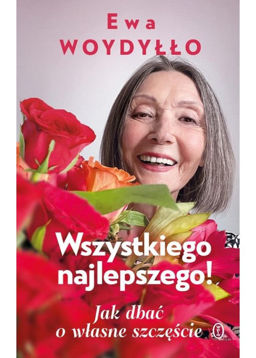 Wszystkiego najlepszego! Jak dbać o własne...