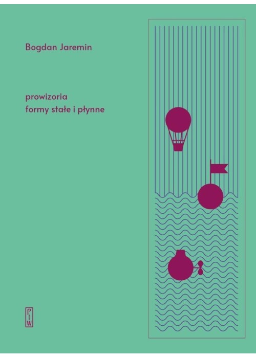 Prowizoria, formy stałe i płynne