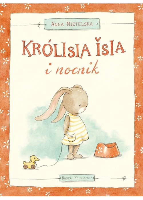 Królisia Isia i nocnik