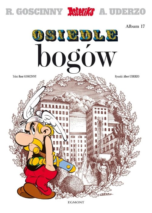 Asteriks T.17 Osiedle bogów