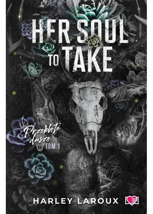 Przeklęte dusze. Her Soul to Take