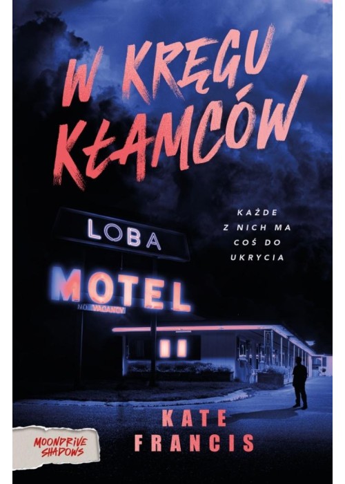 W kręgu kłamców