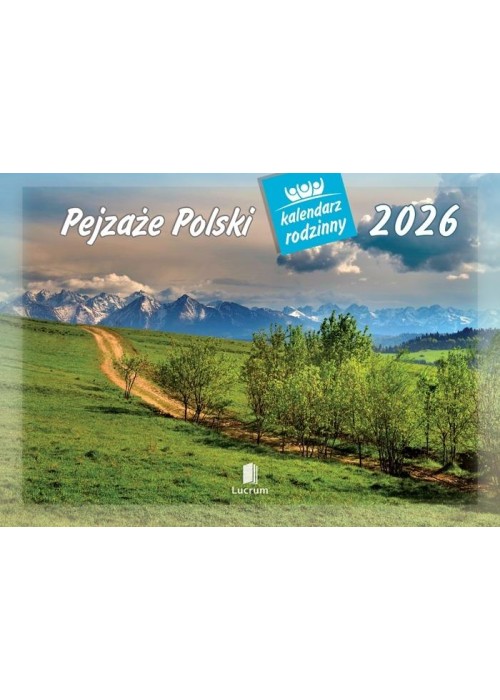 Kalendarz 2026 rodzinny Pejzaże Polski