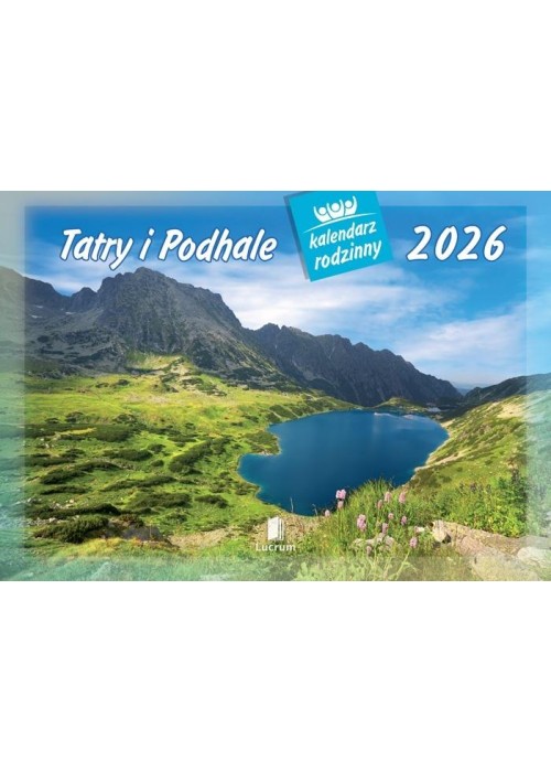 Kalendarz 2026 rodzinny Tatry i Podhale