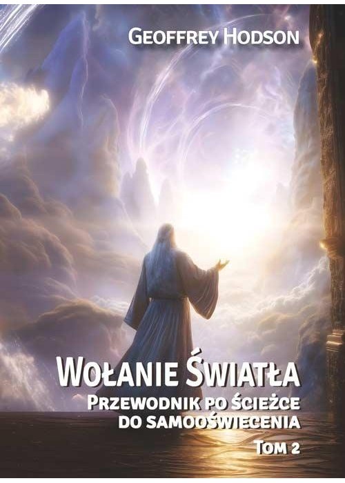 Wołanie Światła T.2