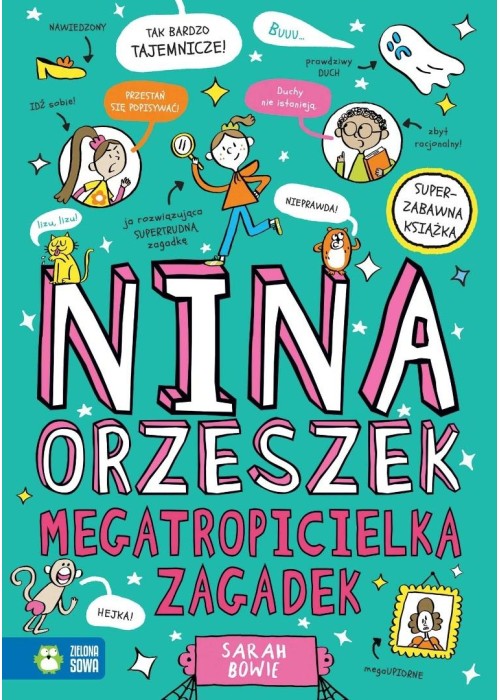 Nina Orzeszek. Megatropicielka zagadek