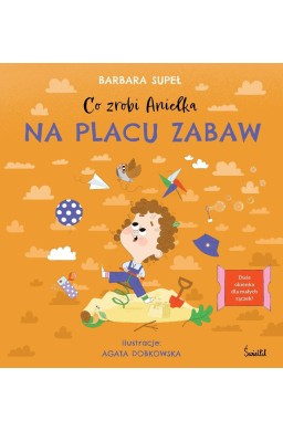 Co zrobi Anielka na placu zabaw