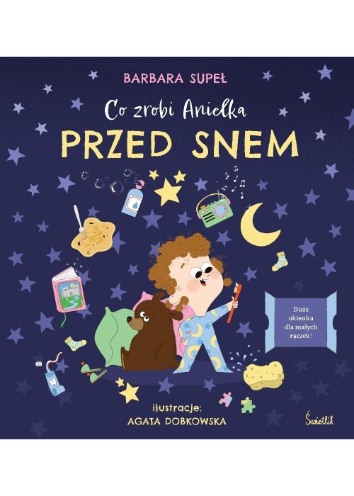 Co zrobi Anielka przed snem