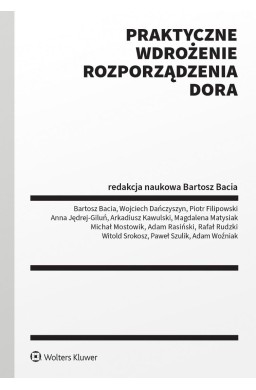 Praktyczne wdrożenie Rozporządzenia DORA