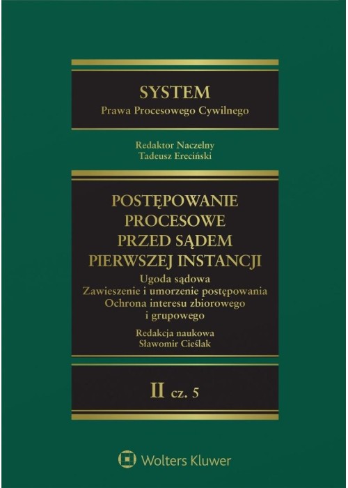 System Prawa Procesowego Cywilnego T.2 cz.5