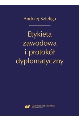 Etykieta zawodowa i protokół dyplomatyczny w.2