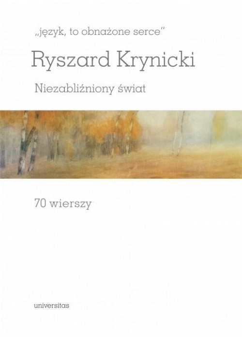 Język, to obnażone serce. Niezabliźniony świat