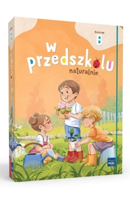 Superpakiet: W przedszkolu naturalnie. Poziom B