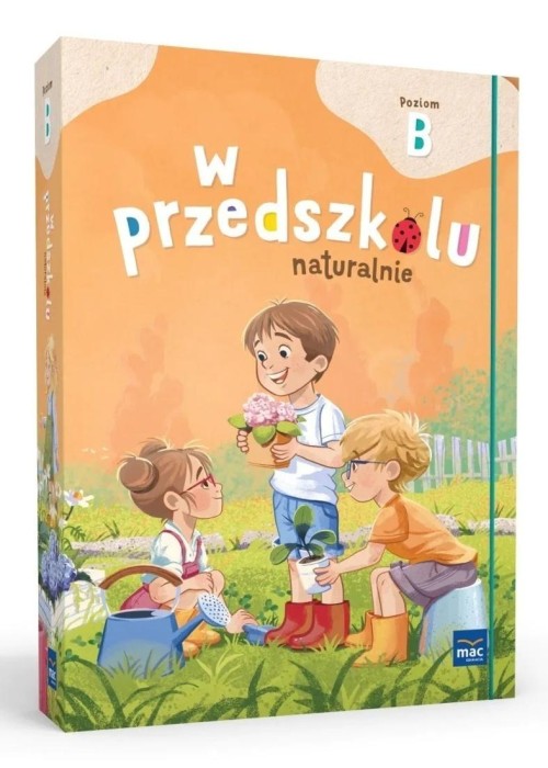 Superpakiet: W przedszkolu naturalnie. Poziom B