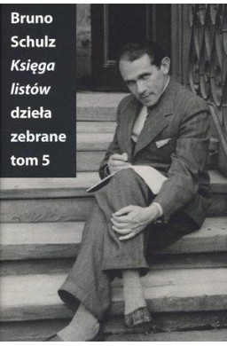 Księga listów. Dzieła zebrane T.5